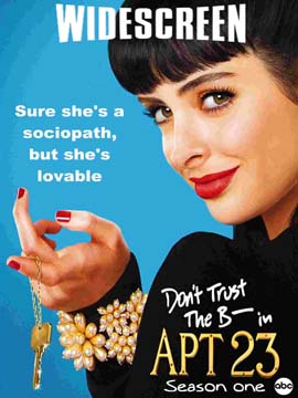 Don't Trust the B----in Apartment 23 - The Complete Season One