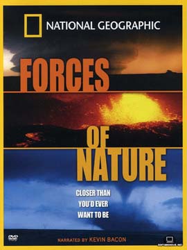 National Geographic: Forces of Nature