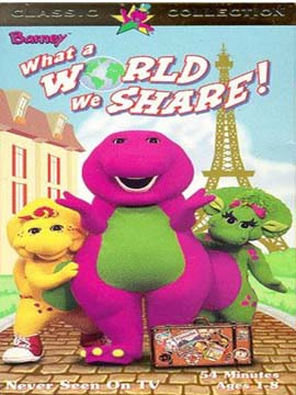 Barney What a World We Share