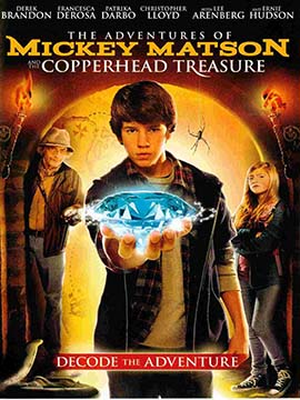 The Adventures Of Mickey Matson And The Copperhead Treasure