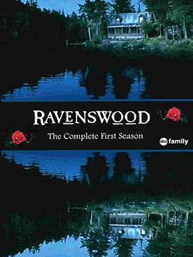 Ravenswood - The Complete Season One