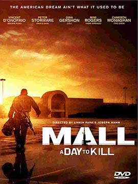 Mall: A Day To Kill