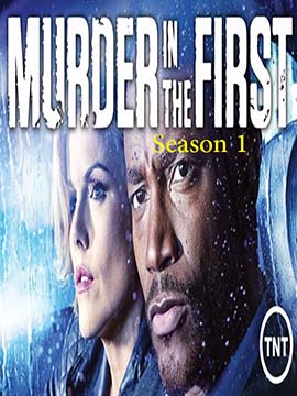 Murder in the First - The Complete Season One