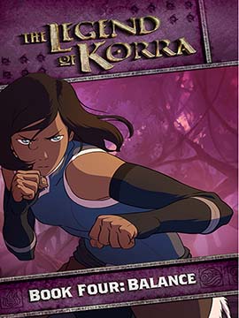 The Legend Of Korra - Book Four - Balance