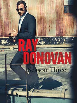 Ray Donovan - The Complete Season Three