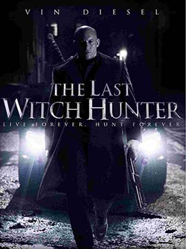 The Last Witch Hunter