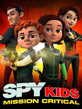 Spy Kids: Mission Critical - مدبلج