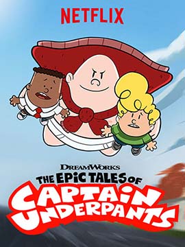 The Epic Tales of Captain Underpants - مدبلج