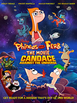 Phineas and Ferb the Movie: Candace Against the Universe - مدبلج