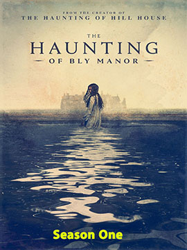 The Haunting of Bly Manor -  TV Mini-Series