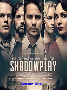 Shadowplay - The Complete Season One