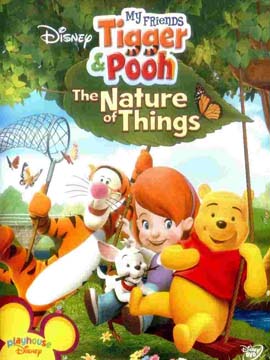 My Friends Tigger & Pooh: The Nature Of Things