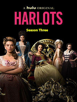 Harlots - The Complete Season Three