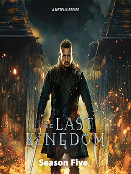 The Last Kingdom - The Complete Season Five