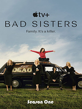 Bad Sisters - The Complete Season One