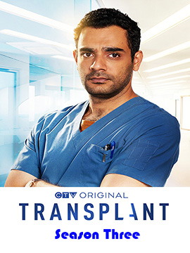 Transplant - The Complete Season Three