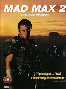 Mad Max 2: The Road Warrior