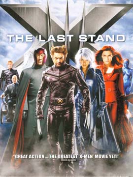 X-Men 3: The Last Stand