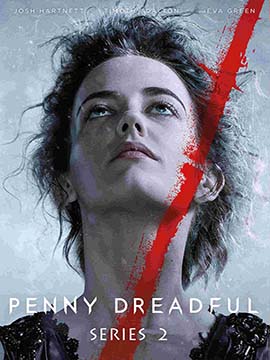Penny Dreadful - The Complete Season Two