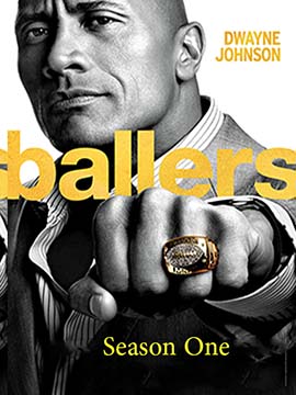 Ballers - The Complete Season One