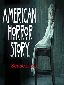 American Horror Story - The Complete Season Six