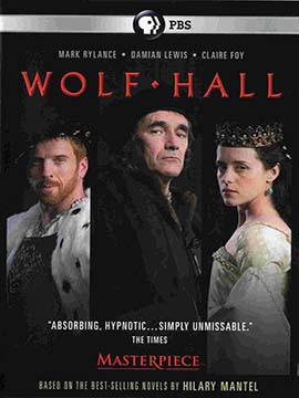 Wolf Hall -  TV Mini-Series