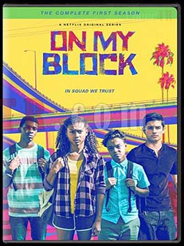 On My Block - The Complete Season One