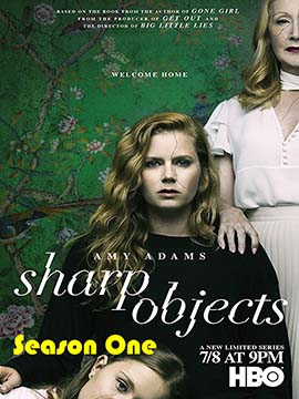 Sharp Objects - The Complete Season One