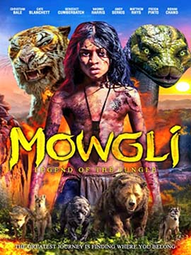 Mowgli : Legend of The Jungle