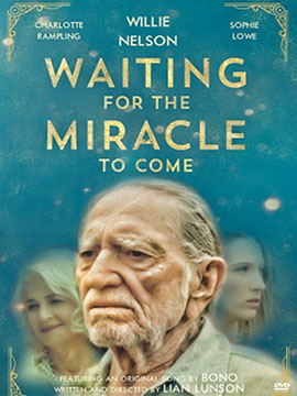 Waiting for the Miracle to Come