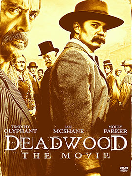 Deadwood The Movie