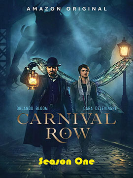 Carnival Row - The Complete Season One