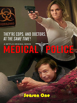 Medical Police - The Complete Season One