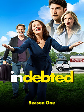 Indebted - The Complete Season One