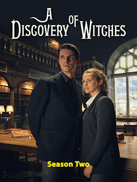 A Discovery of Witches - The Complete Season Two