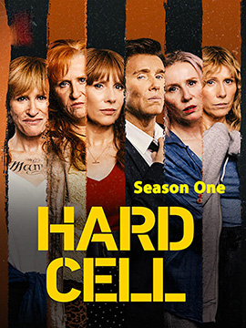 Hard Cell - The Complete Season One