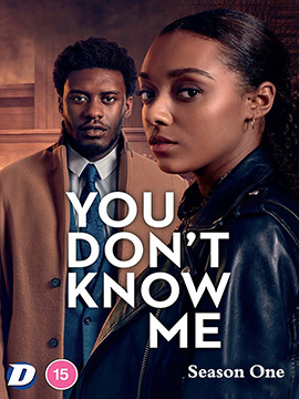 You Don't Know Me - The Complete Season One