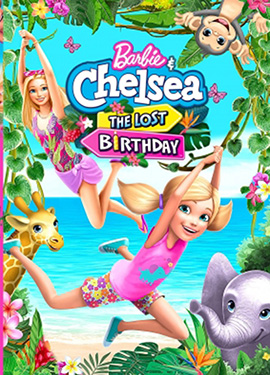 Barbie and Chelsea the Lost Birthday - مدبلج