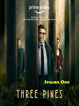 Three Pines - The Complete Season One