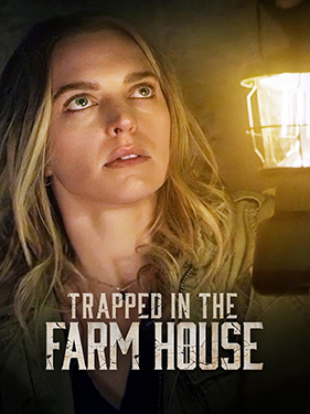Trapped in the Farmhouse