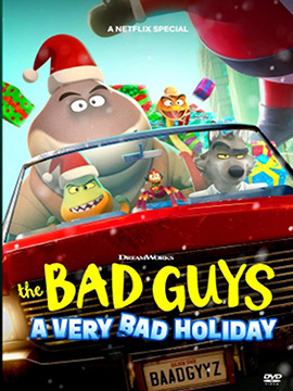 The Bad Guys: A Very Bad Holiday