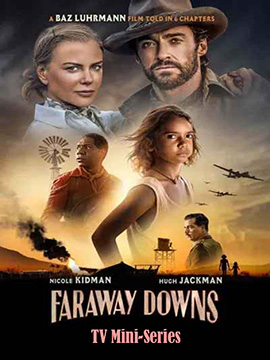 Faraway Downs - TV Mini-Series