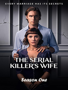 The Serial Killer's Wife - The Complete Season One