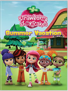 Strawberry Shortcake : Summer Vacation